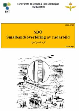 Smalbandsöverföring av radarbild (SBÖ)